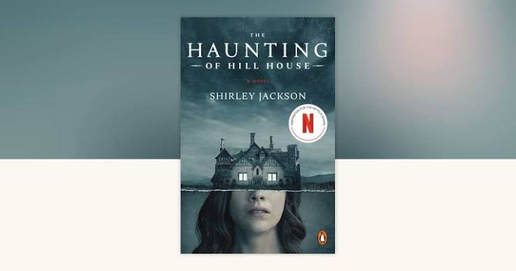 The Haunting of Hill House (Movie Tie-In) by Shirley Jackson: 9780143134190  | PenguinRandomHouse.com: Books