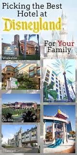 Disneyland Family Packages Finding Your Hotel At Disneyland Hotels Near Disneyland Best Disneyland Hotels Disneyland Hotel