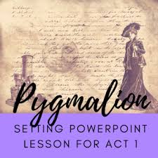 Act One Plot Summary Of Pygmalion