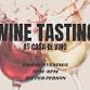 Casa di Vino: Wine Tasting
