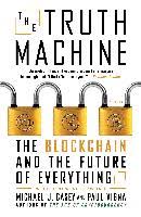 Blockchain promises to solve this problem. The Truth Machine The Blockchain And The Future Of Everything Vigna Paul Casey Michael J Dussmann Das Kulturkaufhaus
