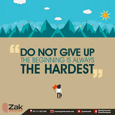 Difficult Do Not Give Up The Beginning Is Always The Hardest Students Never Be Scared Of Tough Beginnings When You Start A Mission Always Expect A Difficult Journey Once You Embar Computer Science Mission Achievement