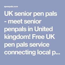 Establishing pen pal relationships is a great learning tool for foreign language, bilingual and esl/efl classes as well as for social studies and. Uk Senior Pen Pals Meet Senior Penpals In United Kingdom Free Uk Pen Pals Service Connecting Local Penpals In Unit United Kingdom Penpal Finding New Friends