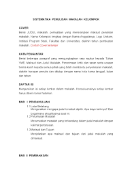 Mengupas tentang kaidah bahasa yang dipakai. Sistematika Penulisan Makalah Kelompok Etika Pemerintahan