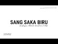 Download lagu sang kala biru mp3 dapat kamu download secara gratis di metrolagu. Mp3 ØªØ­Ù…ÙŠÙ„ Sang Saka Biru Lirik Joe Flizzow Altimet Sonaone Alif Ø£ØºÙ†ÙŠØ© ØªØ­Ù…ÙŠÙ„ Ù…ÙˆØ³ÙŠÙ‚Ù‰
