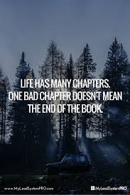 One Bad Chapter Doesn T Mean The End Of Your Story Inspirational Quotes Powerful Words Quotations