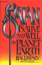 Follow hal lindsey and explore their bibliography from amazon.com's hal lindsey author page. Satan Is Alive And Well On Planet Earth Hal Lindsey 9780310277910 Christianbook Com