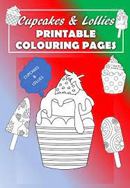 Popcorn is such a fun and tasty treat. Cupcakes And Lollies Printable Colouring Pages Kindle Edition By Jay Tripple Crafts Hobbies Home Kindle Ebooks Amazon Com