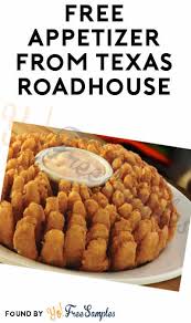 My husband and i go there quite often. Free Appetizer From Texas Roadhouse Text Required Yo Free Samples