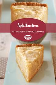 Apfelkuchen Mit Marzipan Mandel Haube Rezept Apfelkuchen Mit Marzipan Kuchen Kuchen Und Torten Rezepte