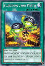 Plundering Ghost Pirates | Custom yugioh cards, Yugioh cards, Yugioh