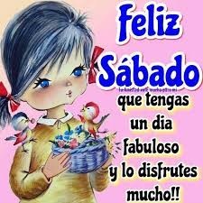 El final del trabajo, pero también el inicio del ocio, el relajamiento y todo aquello que simplemente hace bien. Buenos Dias Feliz Sabado Bonitasimagenes Net