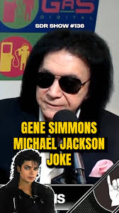 GeneSimmons jokes about the king of pop music