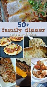 50 Family Dinner Recipes Shugary Sweets Family Dinner Recipes Recipes Cooking Recipes