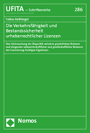 Maybe you would like to learn more about one of these? Die Verkehrsfahigkeit Und Bestandssicherheit Urheberrechtlicher Lizenzen Ebook 2019 978 3 8487 5802 9 Jahrgang 2019 Heft Nomos Elibrary