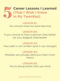 5 Career Lessons I Learned That I Wish I Knew In My Twenties Career Contessa Career Lessons Work Life Balance Tips Life Coaching Tools