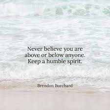 See more ideas about brendon burchard quotes, brendon burchard, quotes. Humility Humble Mindfulness Mindfulliving Motivation Manifesto Quotes To Live By Brendon Burchard