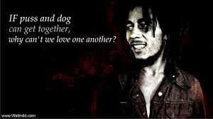 Some are romantic while some are describing how we should love our someone special. Bob Marley Quotes About Girls Quotesgram