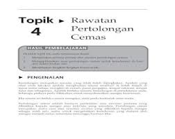 Check spelling or type a new query. Topik 4 Rawatan Pertolongan Cemas Pdf Document