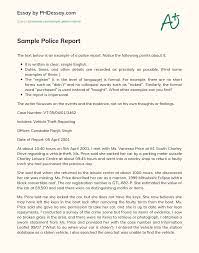 A poorly … theft and fraud investigations report template read more » Sample Police Report Phdessay Com