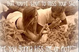 Keifer] it was the best dang kiss that i ever had except for that long one after that and i knew if i wanted this thing to last sooner. Are You Gonna Kiss Me Or Not Thompson Square Country Lyrics Lyrics Favorite Lyrics