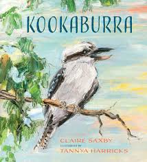 Jägerliest (art), auch lachender hans, ein australischer vogel deutsch wikipedia. Kookaburra By Claire Saxby 9781536215199 Penguinrandomhouse Com Books