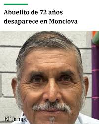 🆘 Se busca a Don José Rodríguez Riojas, 72 años 🆘 Don José, quien padece  demencia, desapareció ayer al salir de su casa en la colonia Margarito Silva,  Monclova. Vestía camisa y