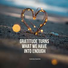 Best ★melody beattie★ quotes at quotes.as. Gratitude Turns What We Have Into Enough Melody Beattie Gratitude Lifequotes Inspirat Gratitude Quotes Quotes Inspirational Positive Inspirational Quotes