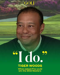 Tiger answered this without hesitation. He's ready to go.