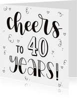 Verjaardagskaart 40 Jaar Voor Man En Vrouw Kaartje2go