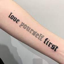 Ellepleure Smallest I Can Do Love Yourself First Blackworkers Blackworkerssubmission Word Tattoos Grunge Tattoo Tattoos