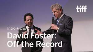 David Foster Off The Record Cast And Crew Q A Tiff 2019 Youtube