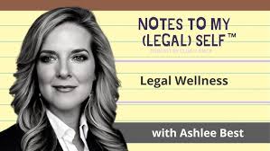 Season 5, Episode 20: Legal Wellness: Beyond Mental Health (ft. Ashlee Best)