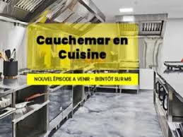 Nouveau Tournage Cauchemar En Cuisine Dans Les Bouches Du Rhone