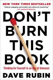 Actually, doing it was a breeze, but preparing to do it was challenging. Don T Burn This Book By Dave Rubin 9780593084298 Penguinrandomhouse Com Books