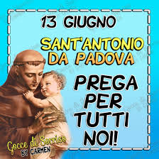 Il 13 giugno ricorre la memoria liturgica di sant'antonio da padova. Sant Antonio Da Padova 13 Giugno Belle Immagini Top10immagini It