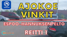 Ajokoe Espoo Hannuksenpelto Dashcam | Reitti 1 | #espoo #finland ...