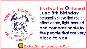 Zodiac signs and astrology signs meanings and characteristics. June 8 Zodiac Full Horoscope Birthday Personality Zsh