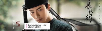 Top bộ phim hay nhất của Lưu Vũ Ninh: Từ hiện tượng mạng đến nam thần cổ  trang thực lực