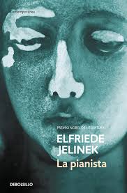 La pianista (Contemporánea) : Jelinek, Elfriede, DIENER OJEDA PABLO;:  Amazon.es: Libros