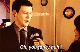 Oh you fancy huh gif. Glee S Gifs Get The Best Gif On Giphy