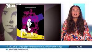 Chronique Culture: la pièce "M.O.L.I.E.R.E"