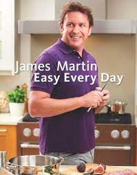 James Martin Easy Every Day Ebook By James Martin Rakuten Kobo James Martin James Martin Recipes Chef James Martin