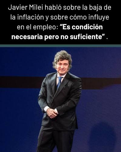 Javier Milei habló sobre la baja de la inflación y sobre cómo influye en el empleo: “Es condición necesaria pero no suficiente”. https://radiomitre.cienradios.com/politica/javier-milei-hablo-sobre-la-baja- de-la-inflacion-y-sobre-como-influye-en-el ...