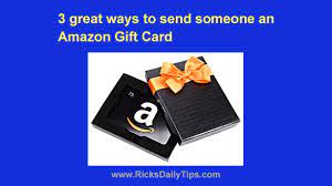 We did not find results for: 3 Great Ways To Send Someone An Amazon Gift Card