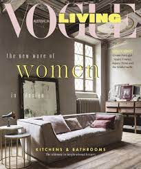 Vogue Living Back Issue September October 2018 Digital In 2021 Vogue Living Home Design Magazines Interiors Magazine