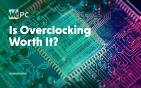 If you say how much something is worth, you state its value in money · 2. Is Overclocking Worth It Wepc