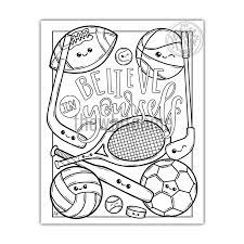 Kopatych loves to play basketball in his spare time. Sports Coloring Page Believe In Yourself Kawaii Cute Sports Coloring Page For Kids Adults The White Lime