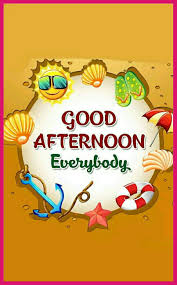 Good Afternoon Good Afternoon Good Morning Quotes Good Afternoon Quotes