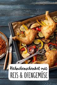 Wurzig Scharfe Hahnchenschenkel Mit Mediterranem Reis Ofengemuse Rezept Rezept Rezepte Reisfleisch Rezept Scharfes Essen